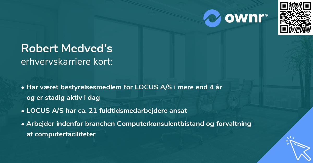 Robert Medved's erhvervskarriere kort