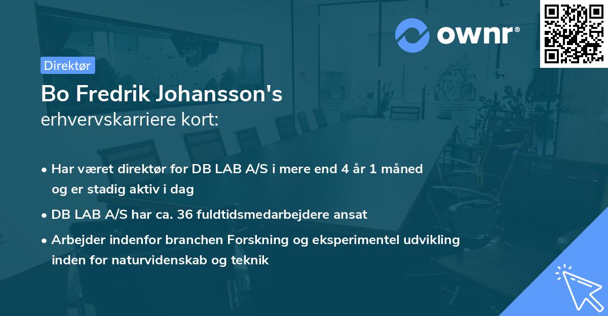 Bo Fredrik Johansson's erhvervskarriere kort