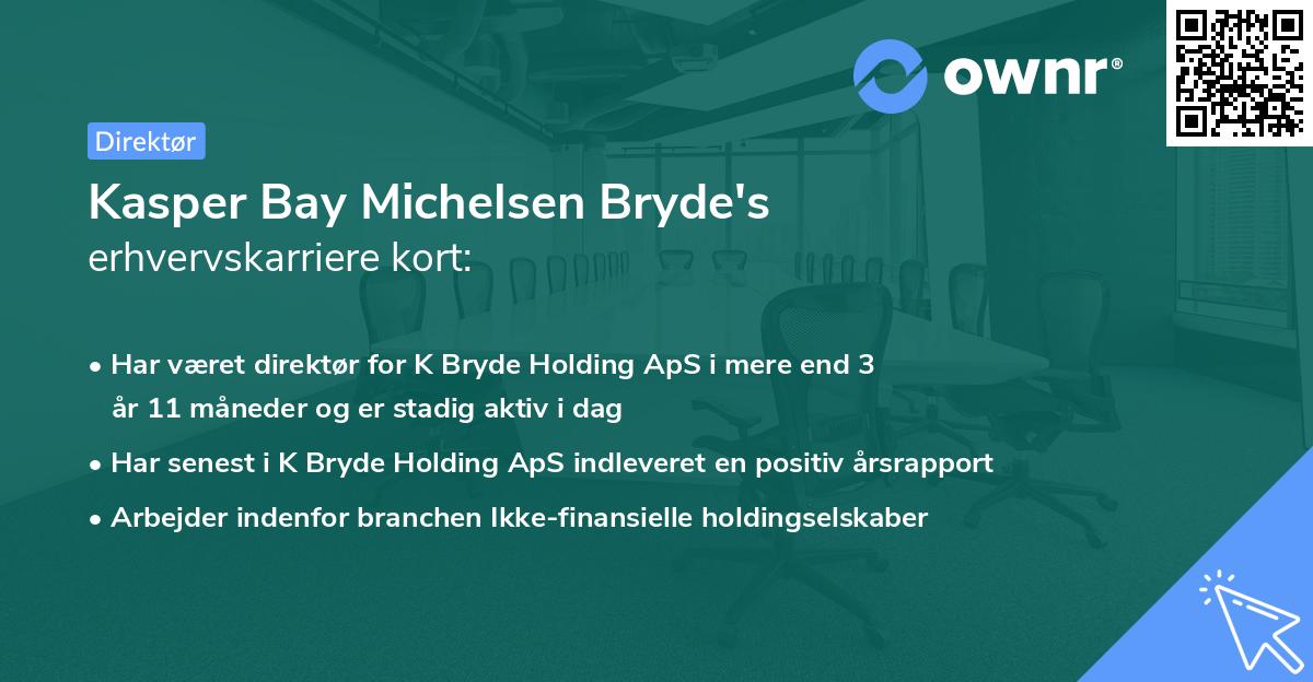 Kasper Bay Michelsen Bryde's erhvervskarriere kort