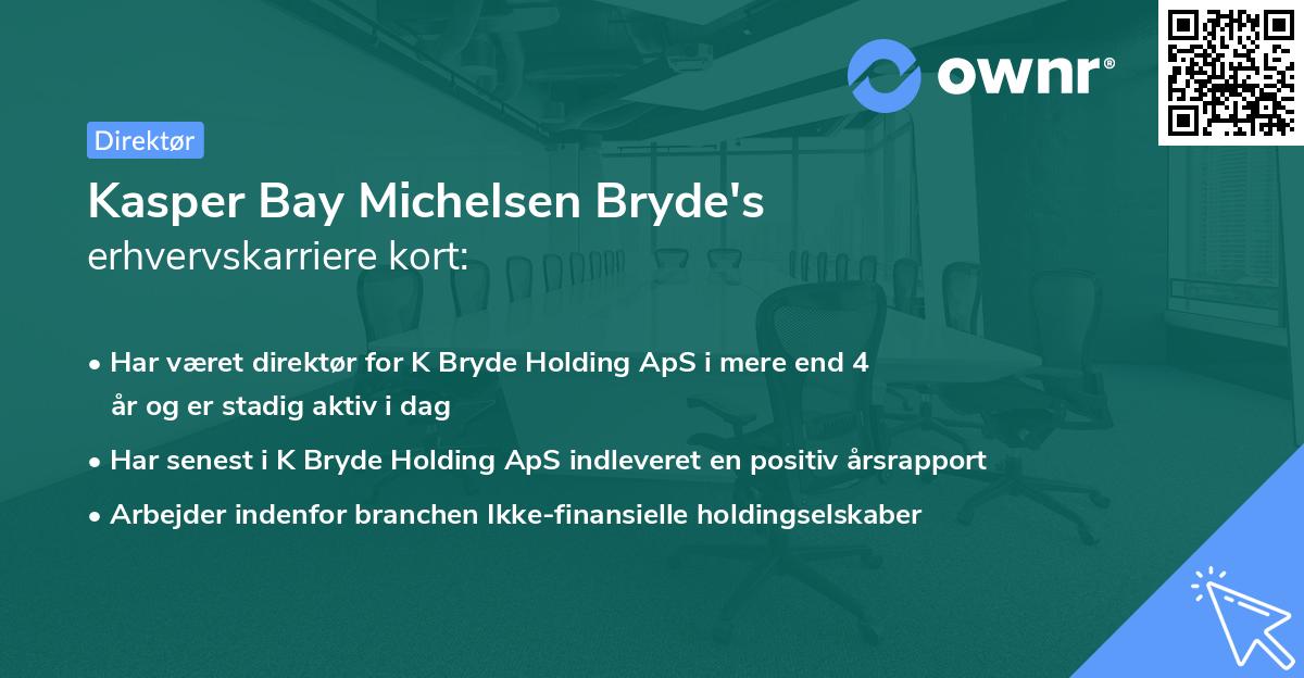 Kasper Bay Michelsen Bryde's erhvervskarriere kort