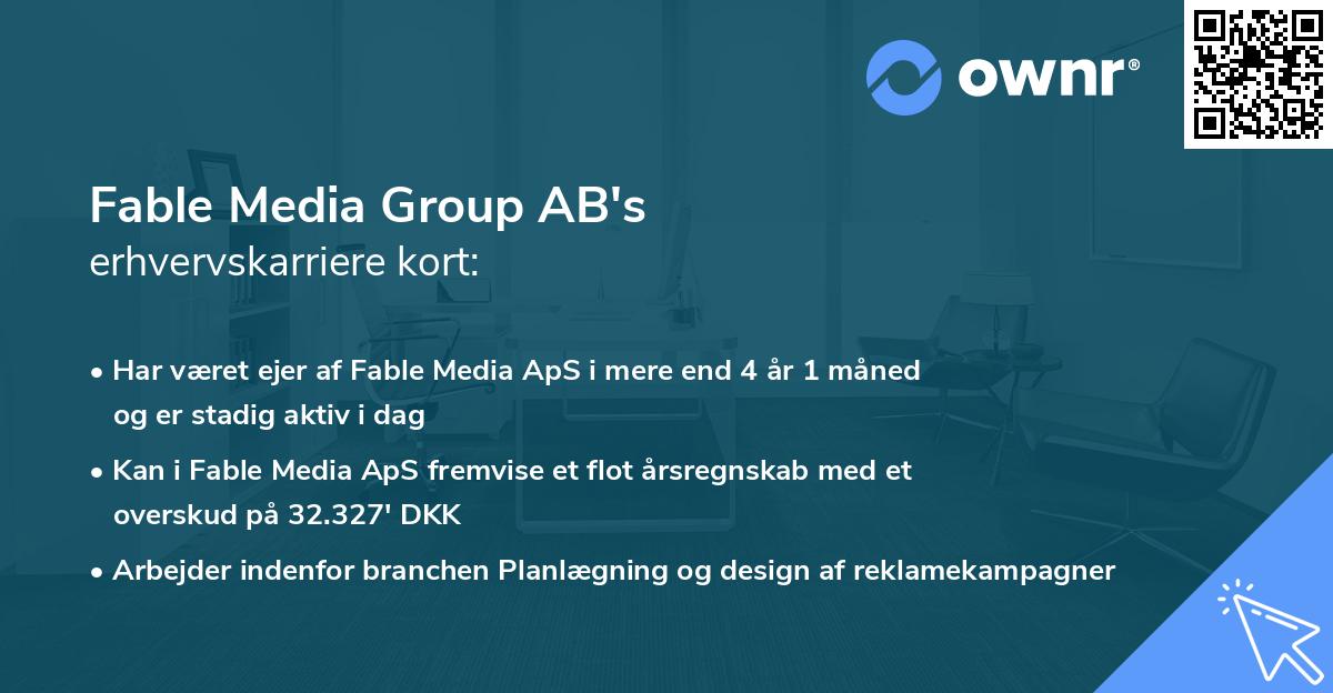 Fable Media Group AB's erhvervskarriere kort