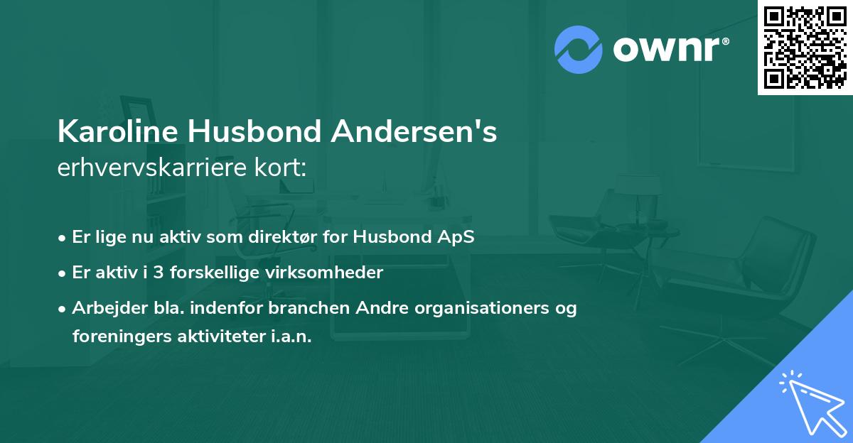 Karoline Husbond Andersen's erhvervskarriere kort