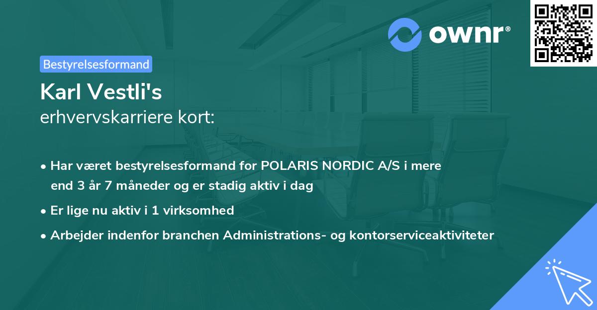 Karl Vestli's erhvervskarriere kort