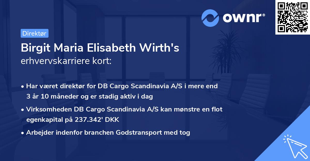 Birgit Maria Elisabeth Wirth's erhvervskarriere kort