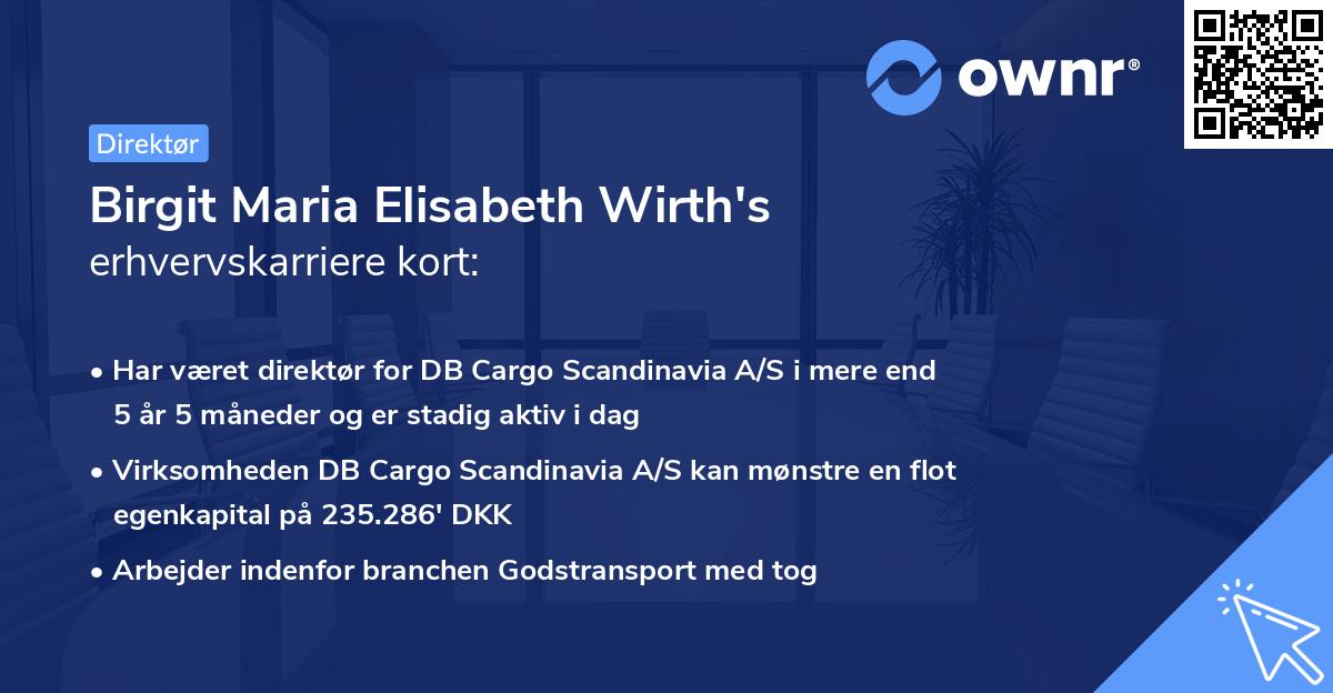 Birgit Maria Elisabeth Wirth's erhvervskarriere kort