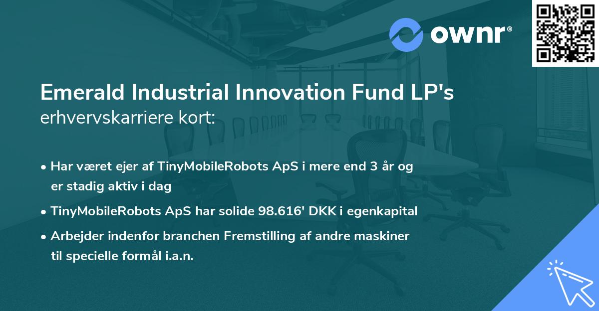 Emerald Industrial Innovation Fund LP's erhvervskarriere kort