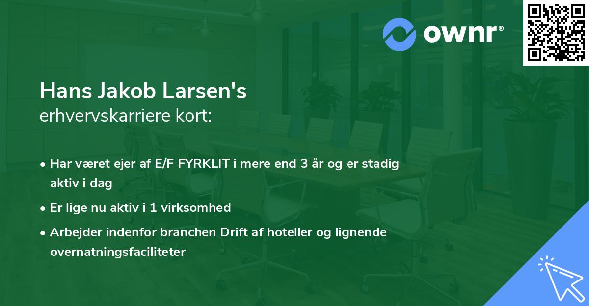 Hans Jakob Larsen's erhvervskarriere kort