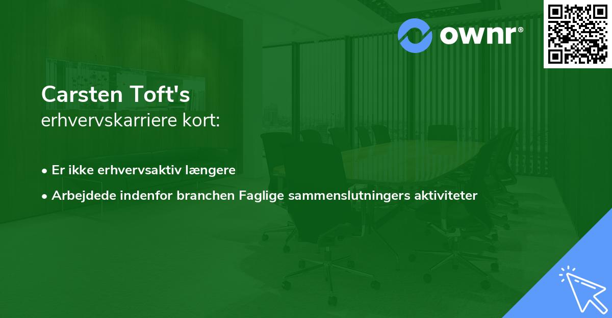 Carsten Toft's erhvervskarriere kort