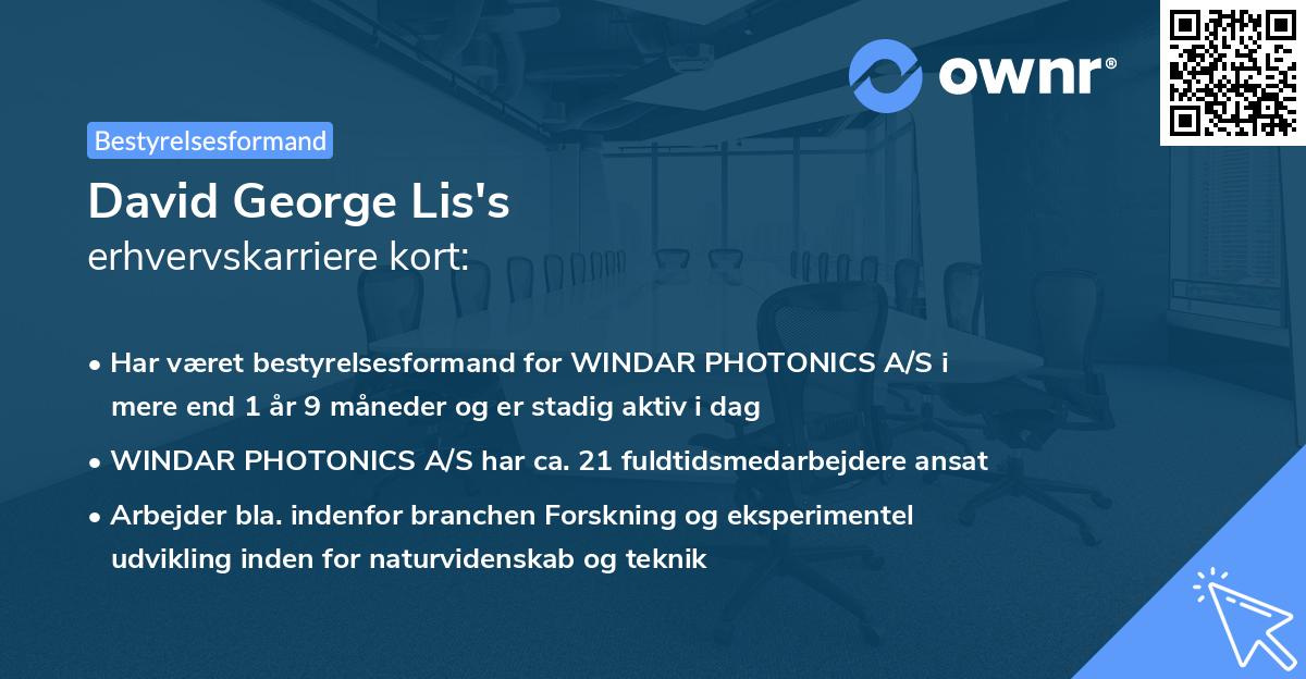 David George Lis's erhvervskarriere kort