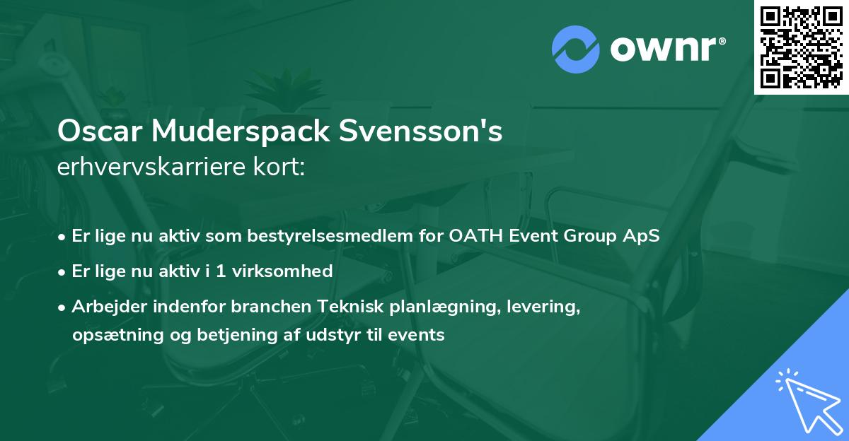 Oscar Muderspack Svensson's erhvervskarriere kort