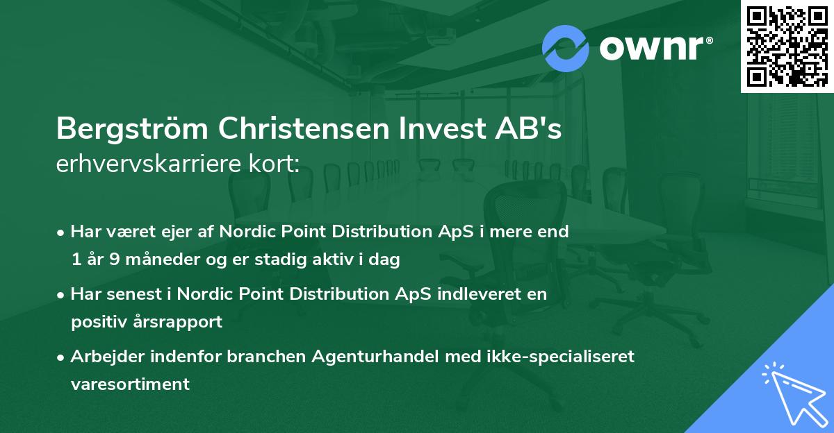 Bergström Christensen Invest AB's erhvervskarriere kort