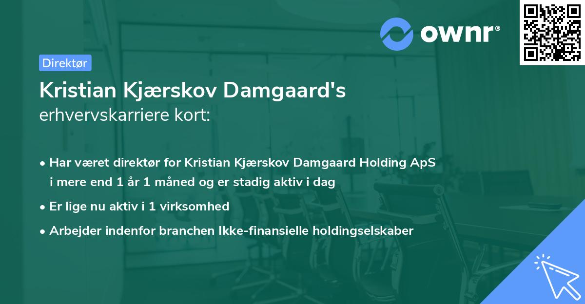 Kristian Kjærskov Damgaard's erhvervskarriere kort