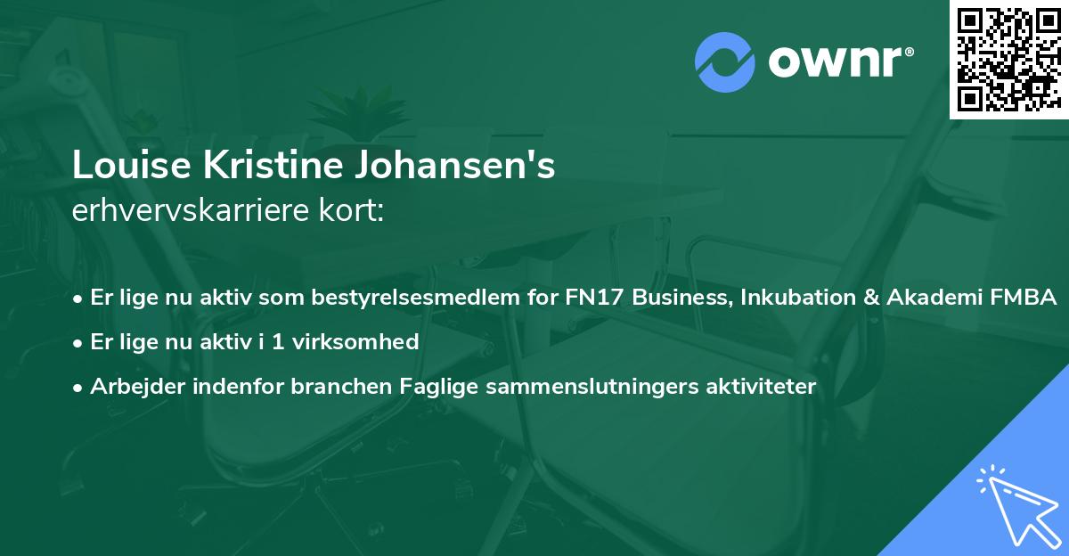 Louise Kristine Johansen's erhvervskarriere kort