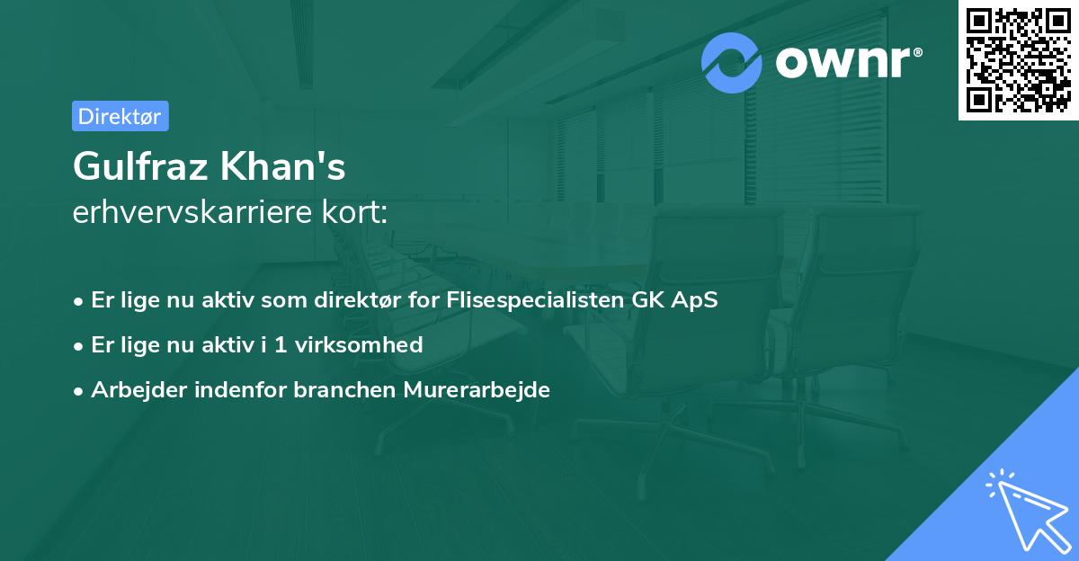 Gulfraz Khan's erhvervskarriere kort