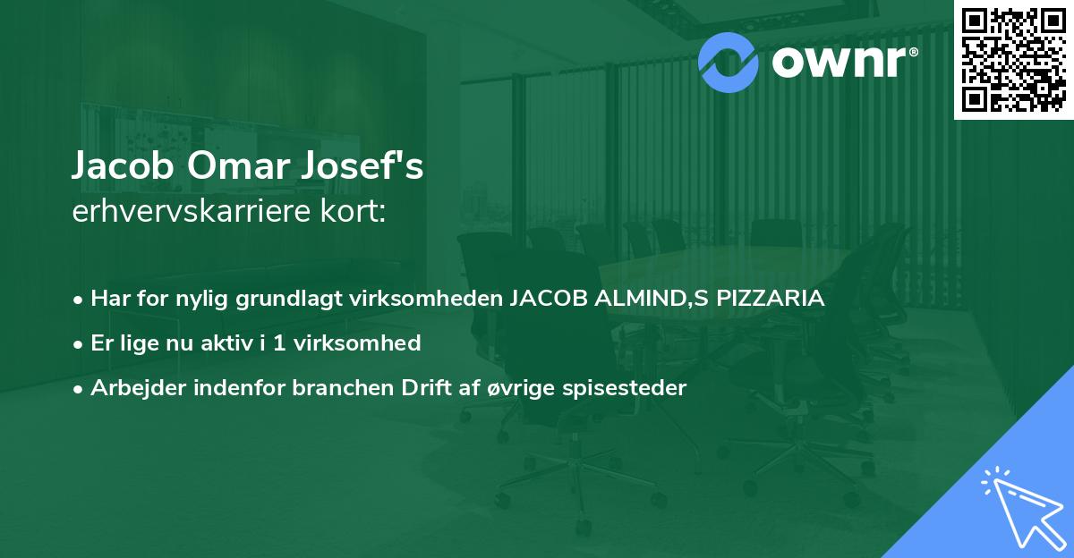 Jacob Omar Josef's erhvervskarriere kort
