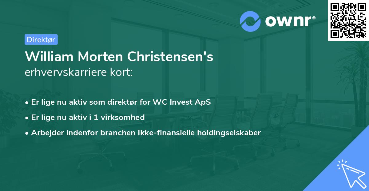 William Morten Christensen's erhvervskarriere kort