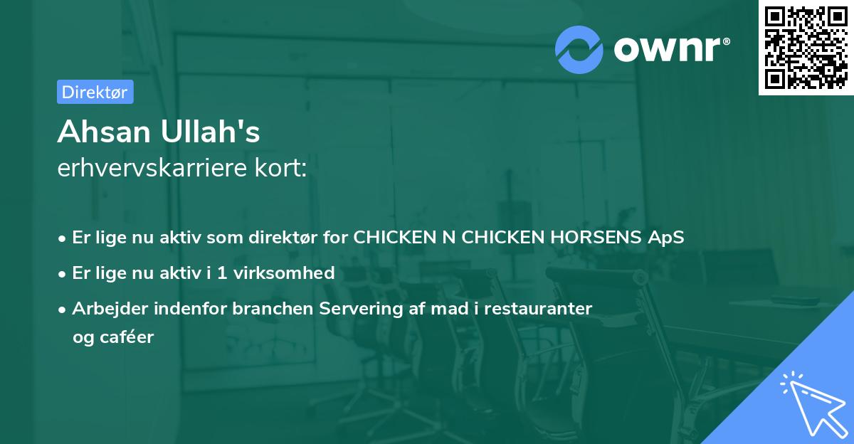 Ahsan Ullah's erhvervskarriere kort