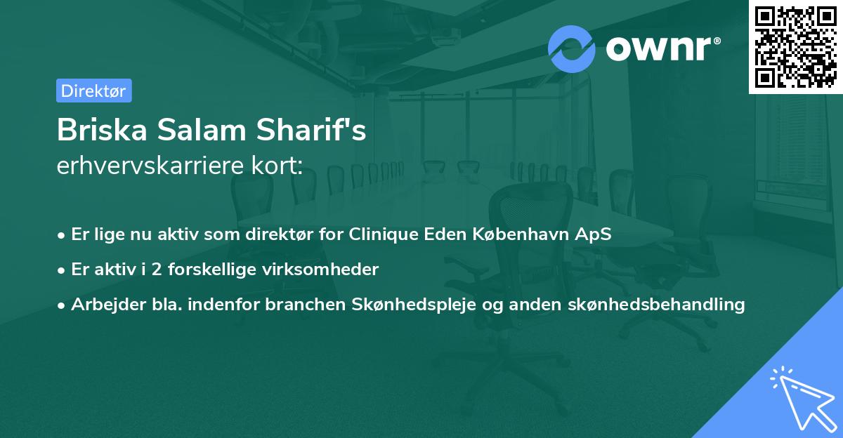 Briska Salam Sharif's erhvervskarriere kort