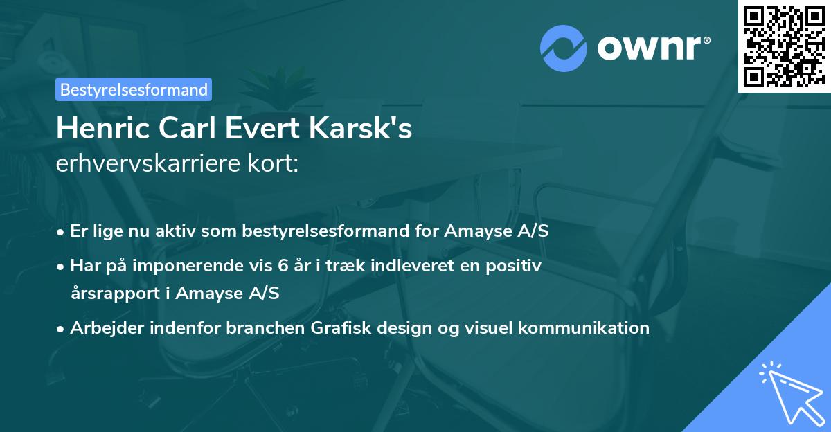 Henric Carl Evert Karsk's erhvervskarriere kort