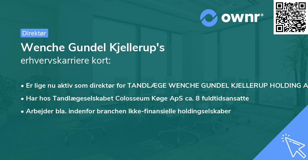 Wenche Gundel Kjellerup's erhvervskarriere kort
