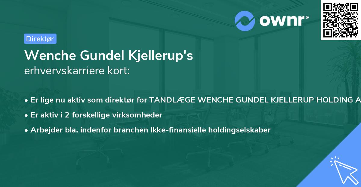 Wenche Gundel Kjellerup's erhvervskarriere kort