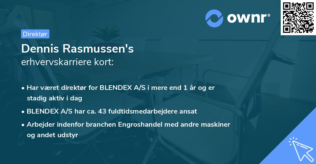 Dennis Rasmussen's erhvervskarriere kort