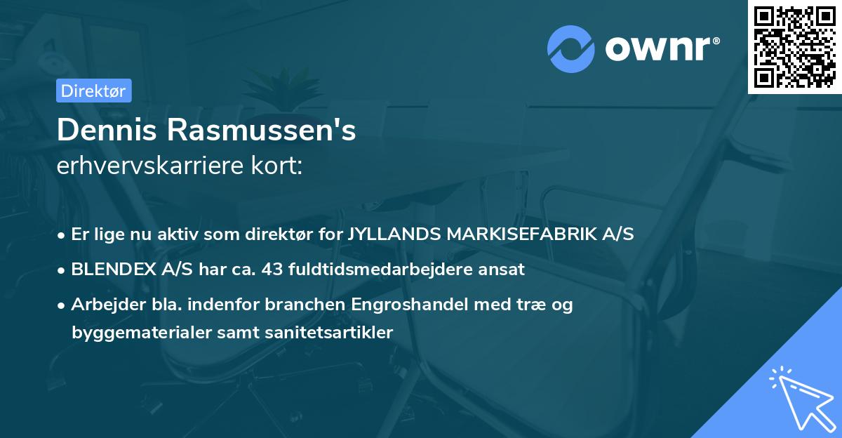 Dennis Rasmussen's erhvervskarriere kort