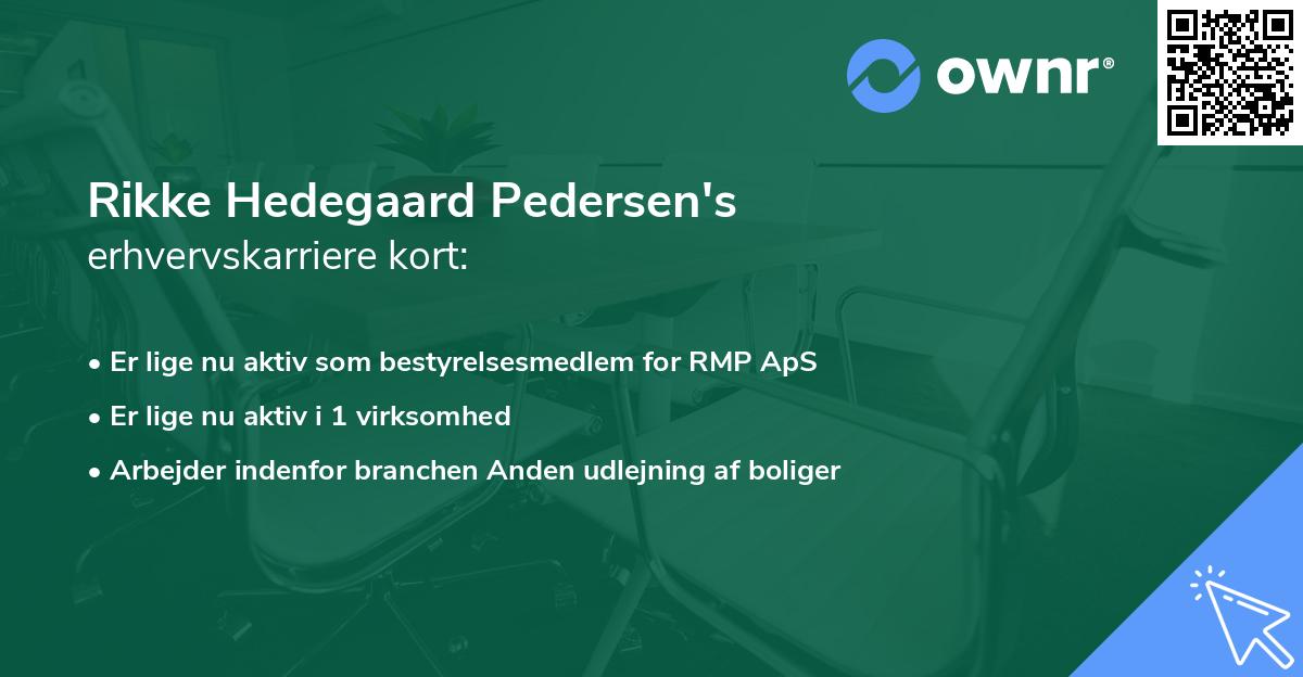 Rikke Hedegaard Pedersen's erhvervskarriere kort