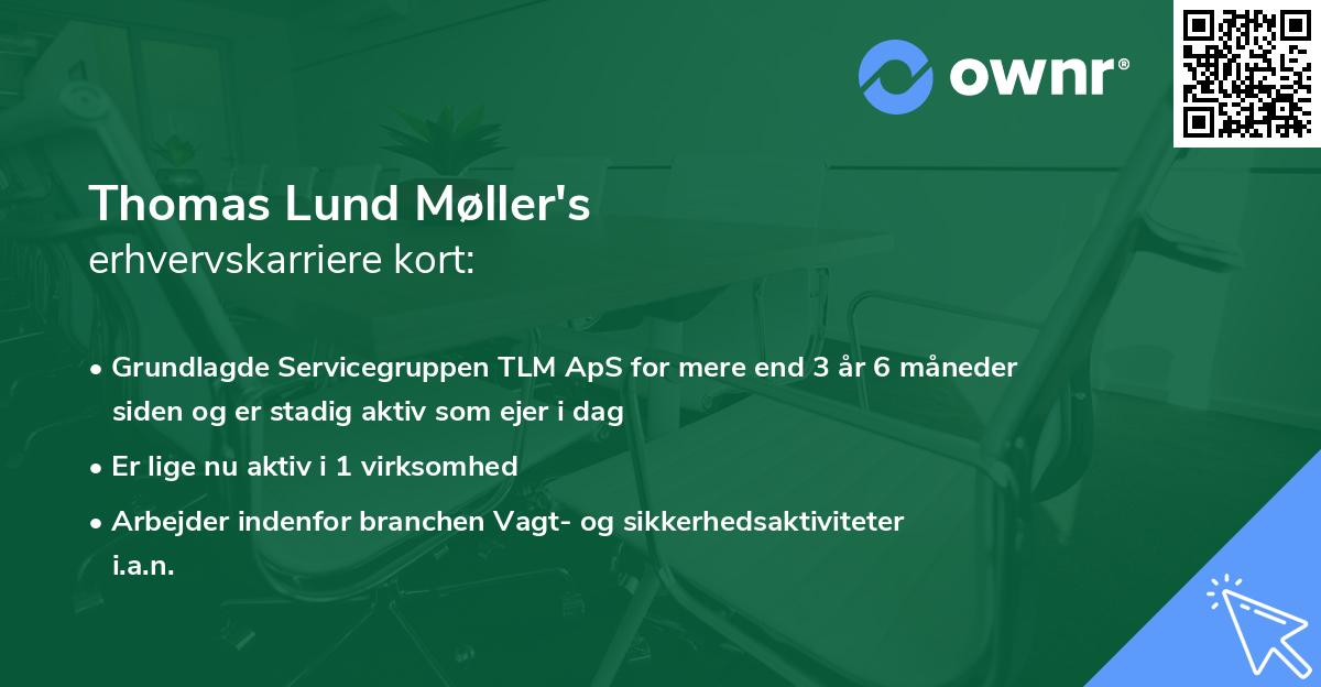 Thomas Lund Møller's erhvervskarriere kort