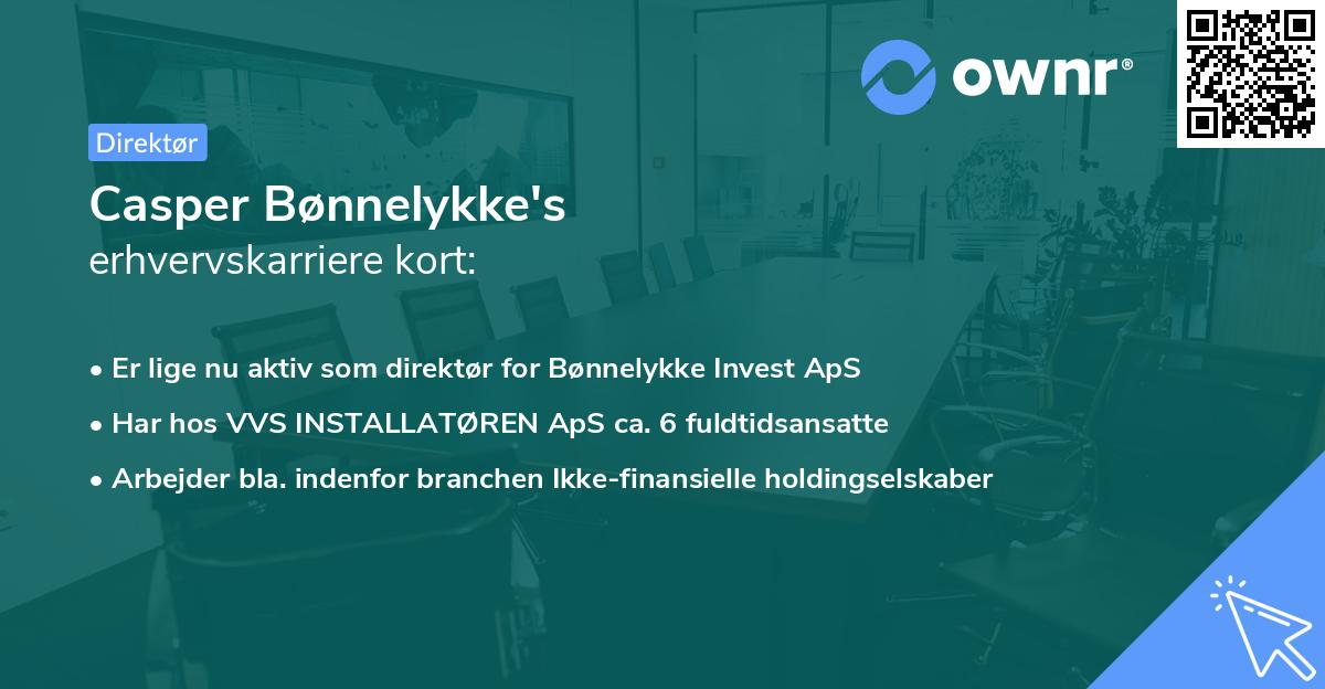 Casper Bønnelykke's erhvervskarriere kort