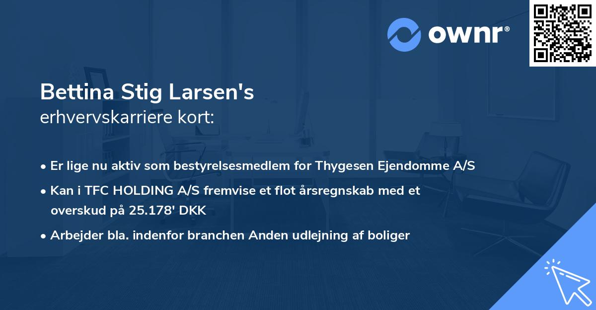 Bettina Stig Larsen's erhvervskarriere kort