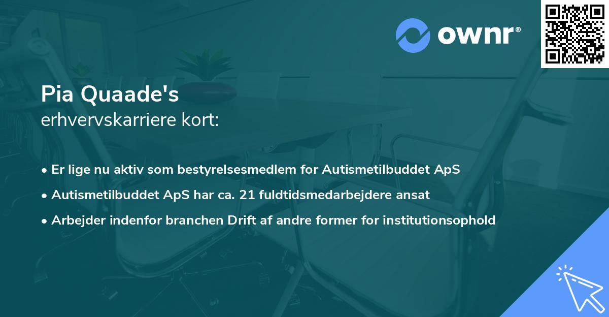 Pia Quaade's erhvervskarriere kort