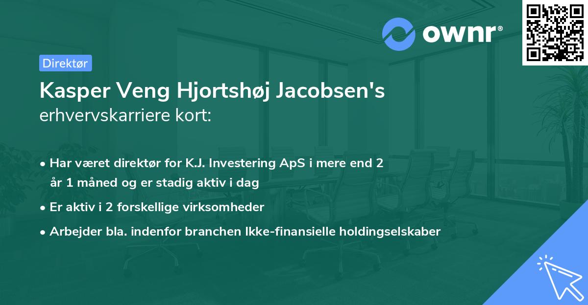 Kasper Veng Hjortshøj Jacobsen's erhvervskarriere kort