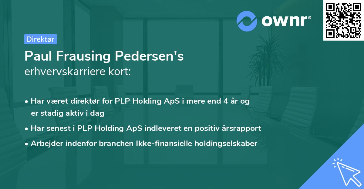Paul Frausing Pedersen's erhvervskarriere kort