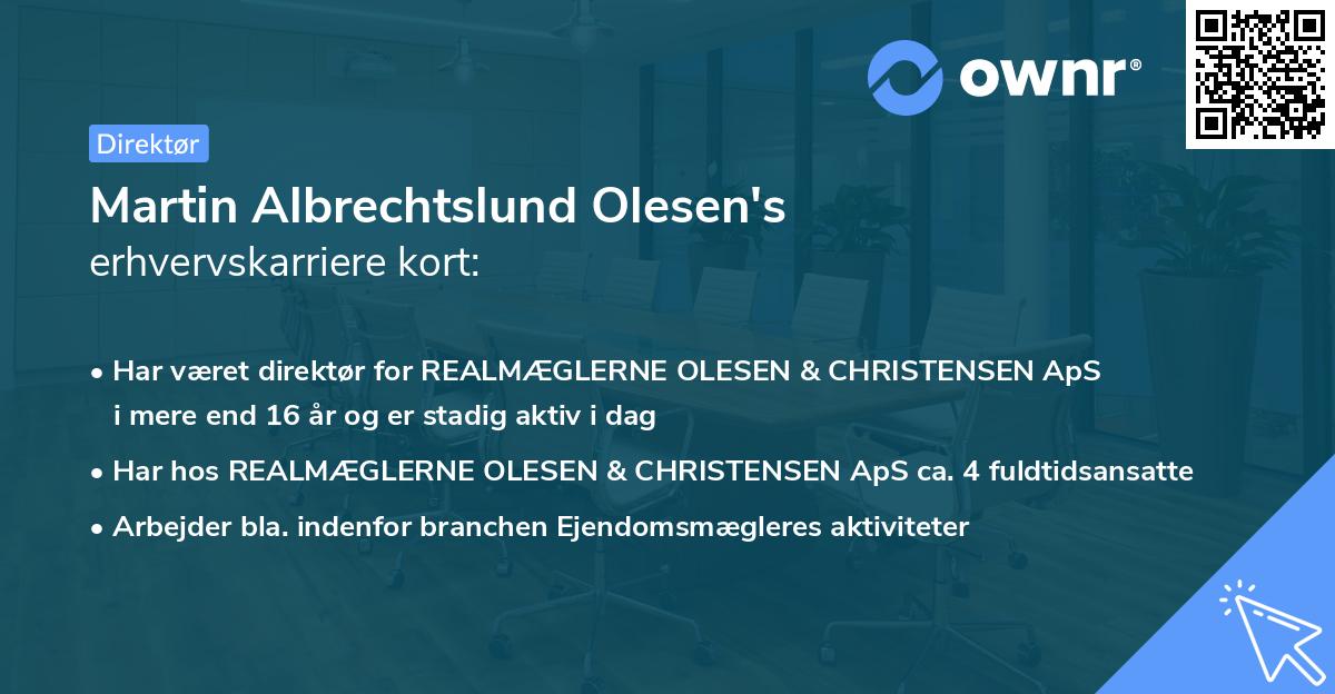 Martin Albrechtslund Olesen's erhvervskarriere kort