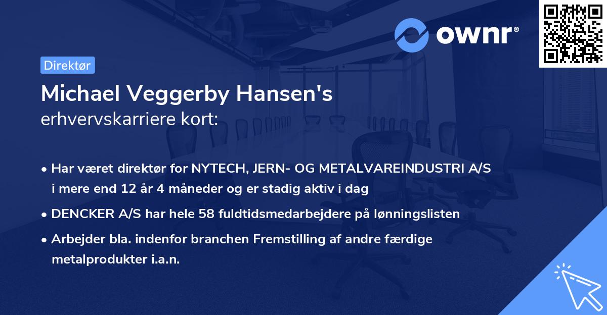 Michael Veggerby Hansen's erhvervskarriere kort