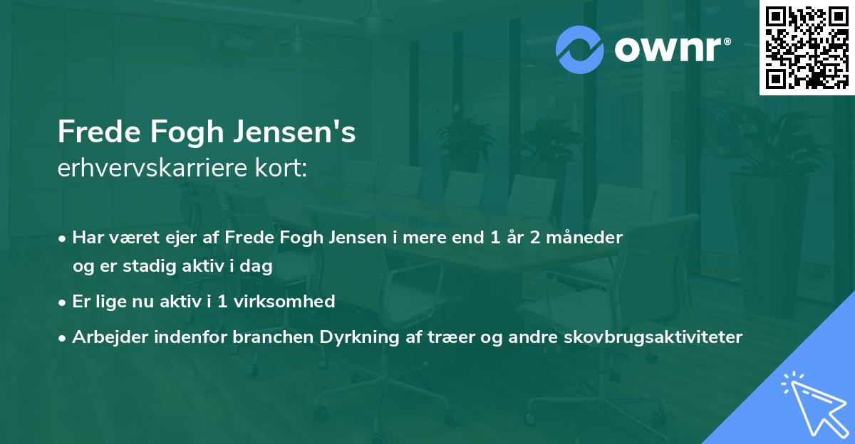 Frede Fogh Jensen's erhvervskarriere kort
