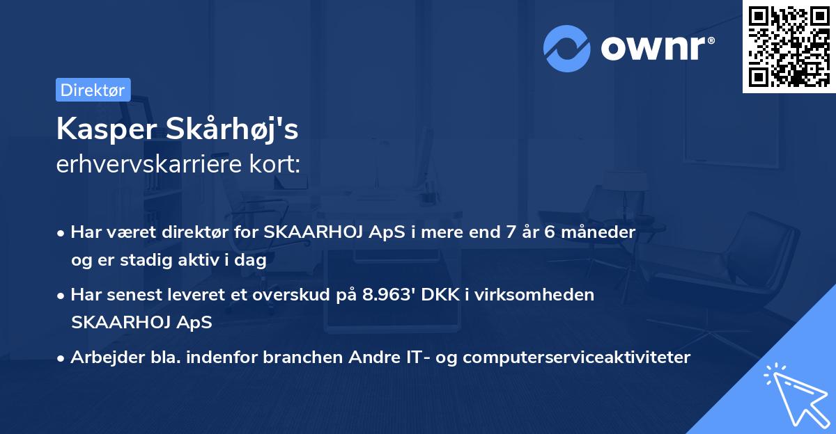 Kasper Skårhøj's erhvervskarriere kort