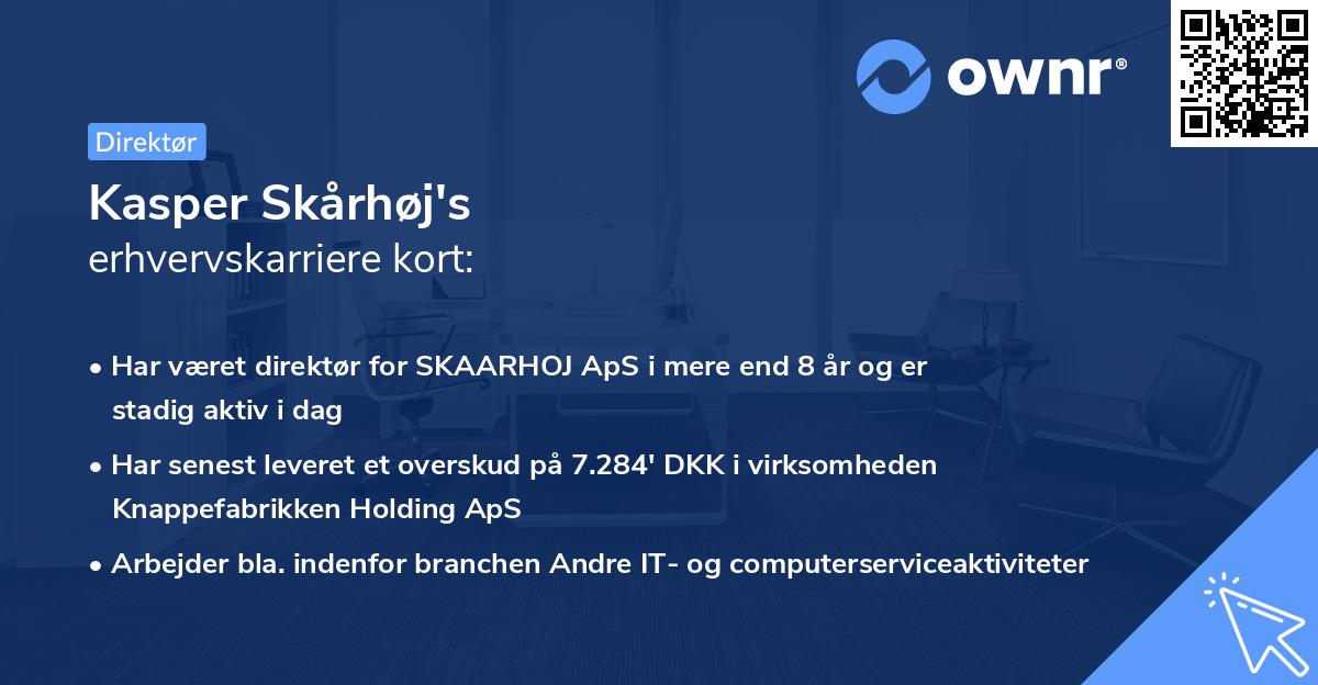 Kasper Skårhøj's erhvervskarriere kort