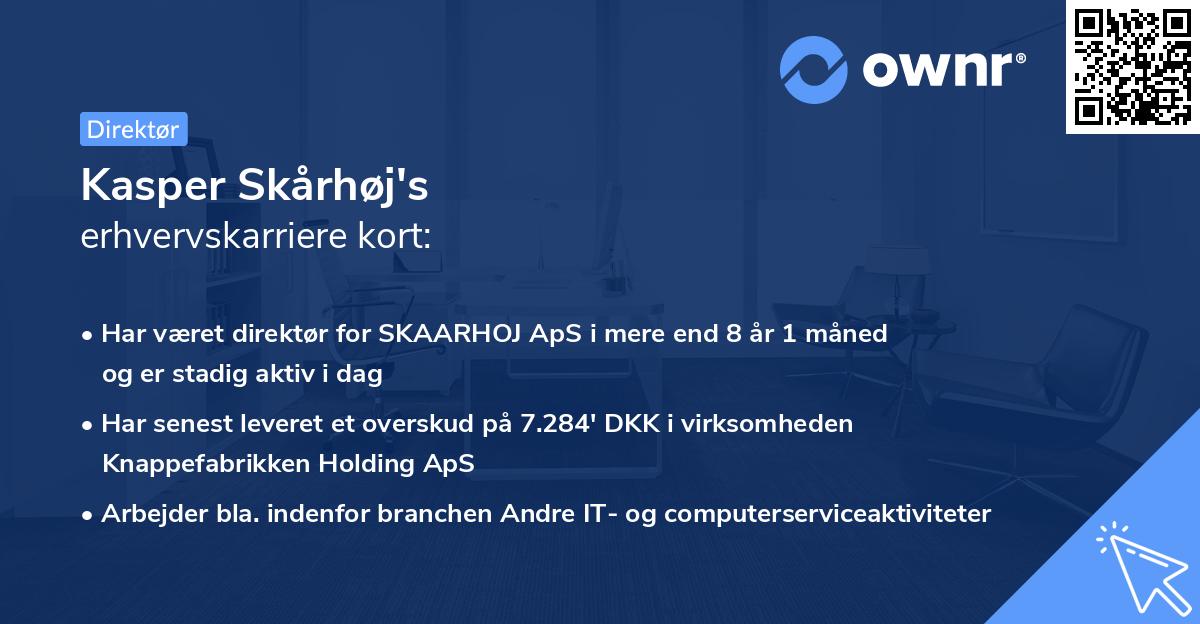 Kasper Skårhøj's erhvervskarriere kort