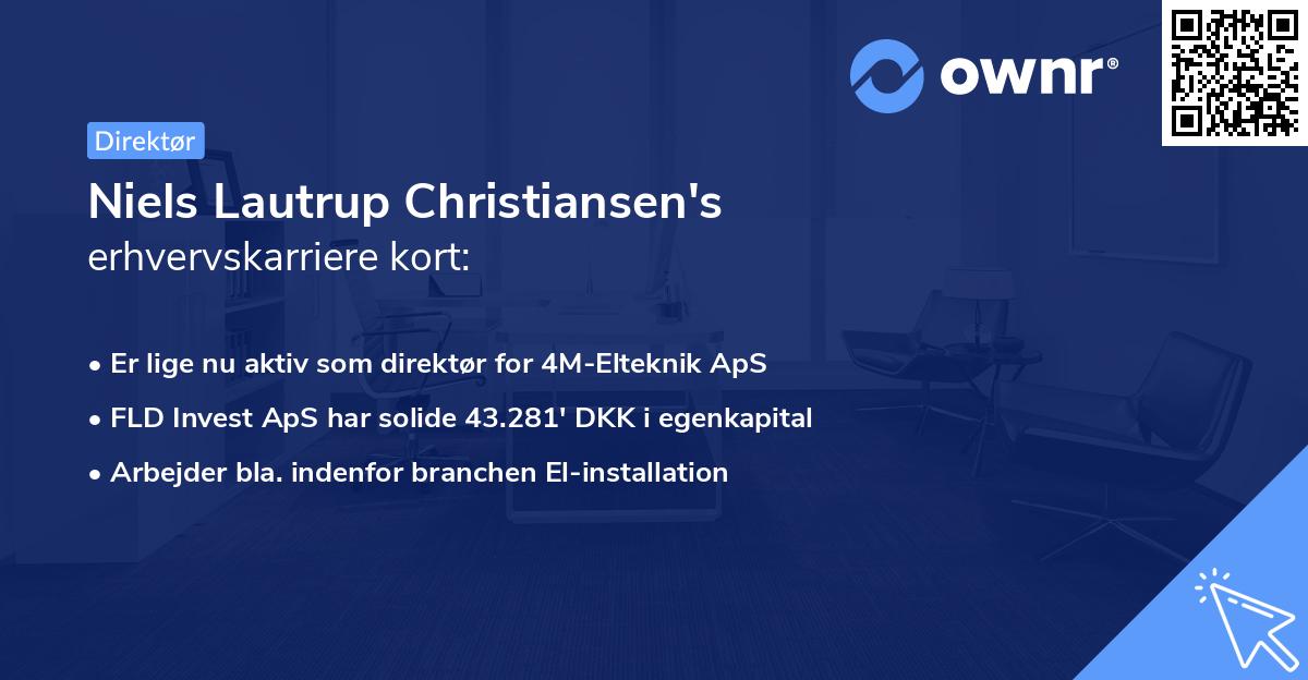 Niels Lautrup Christiansen's erhvervskarriere kort