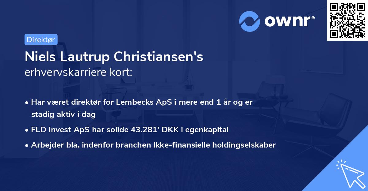 Niels Lautrup Christiansen's erhvervskarriere kort