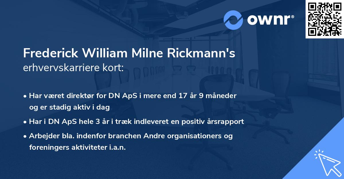 Frederick William Milne Rickmann's erhvervskarriere kort