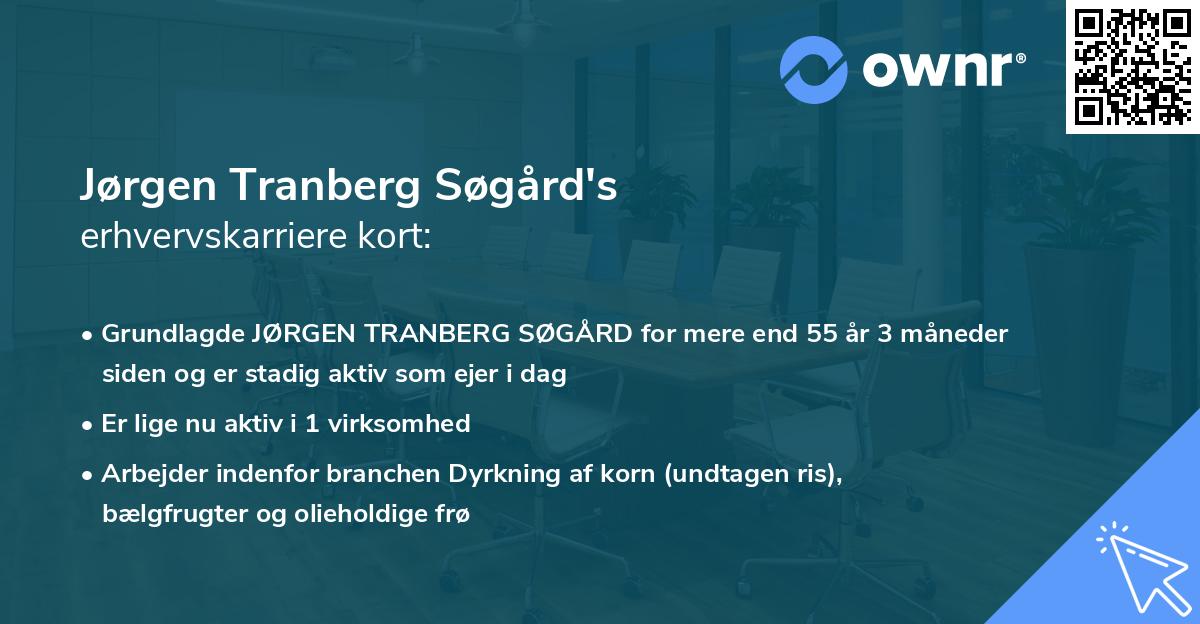 Jørgen Tranberg Søgård's erhvervskarriere kort