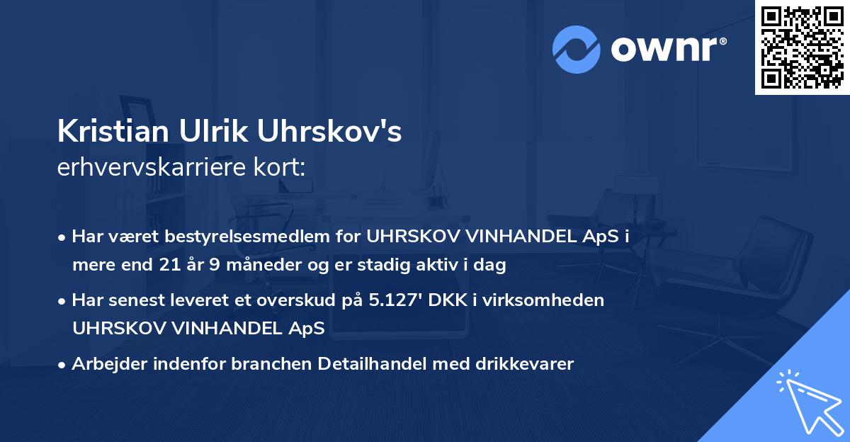 Kristian Ulrik Uhrskov's erhvervskarriere kort