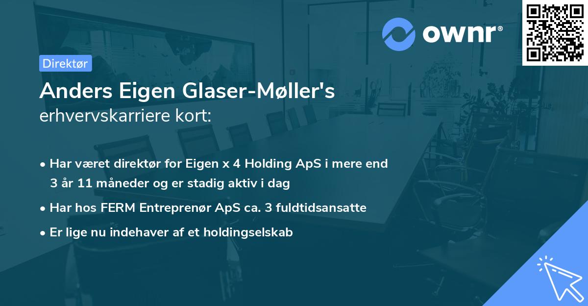 Anders Eigen Glaser-Møller's erhvervskarriere kort