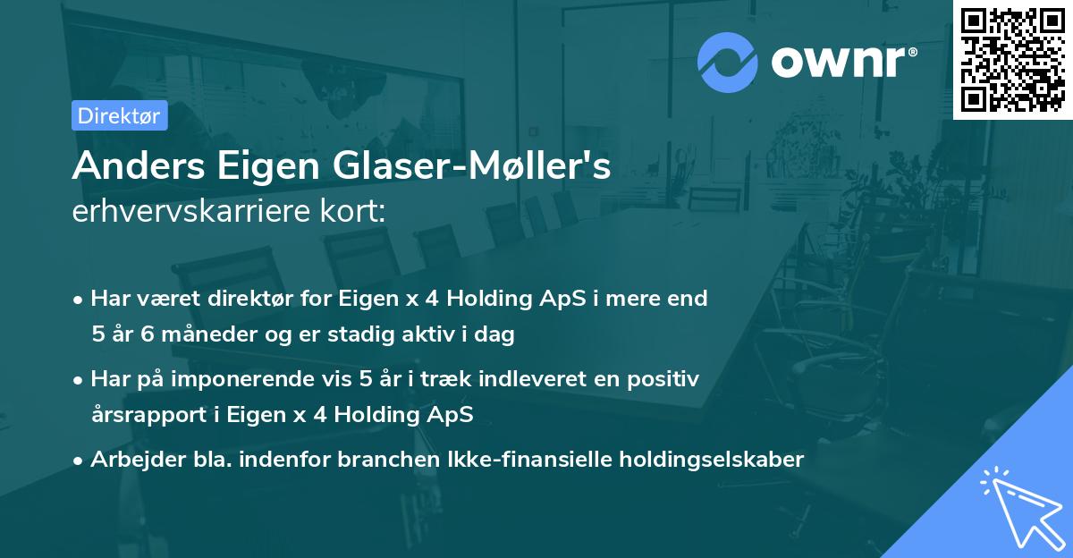 Anders Eigen Glaser-Møller's erhvervskarriere kort