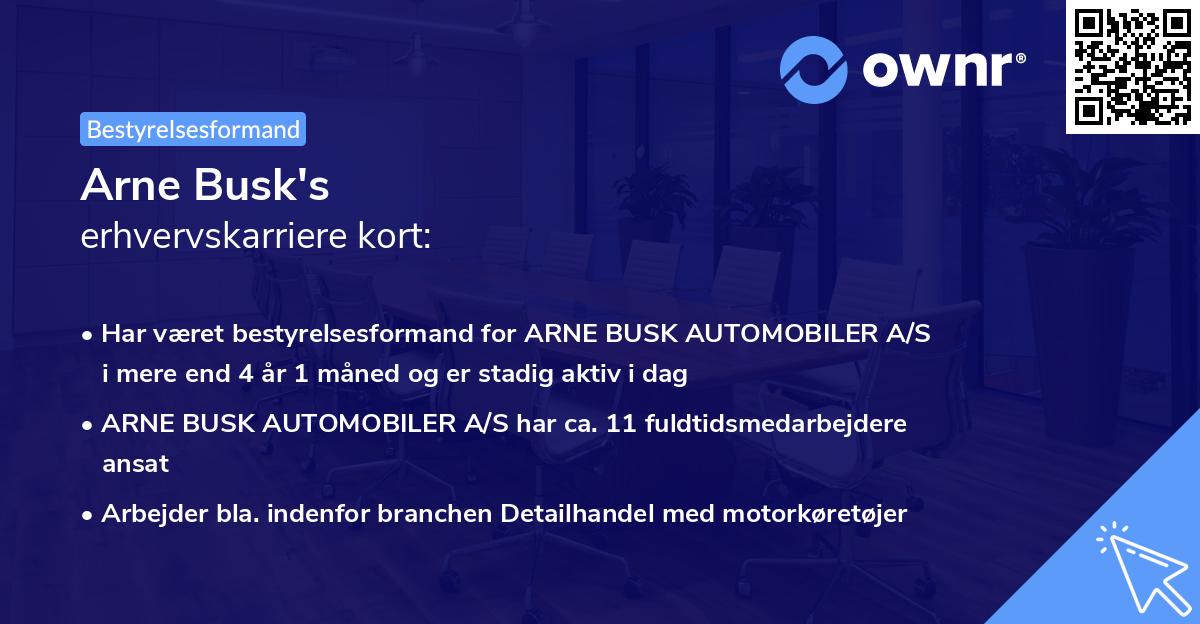 Arne Busk's erhvervskarriere kort