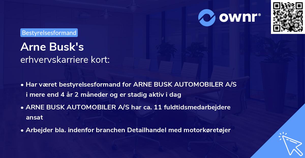 Arne Busk's erhvervskarriere kort