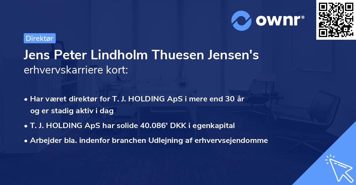 Jens Peter Lindholm Thuesen Jensen's erhvervskarriere kort